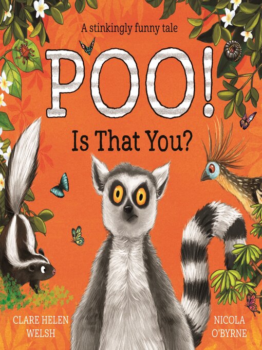 Title details for Poo! Is That You? by Clare Helen Welsh - Wait list